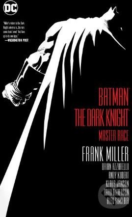 Batman: The Dark Knight - Frank Miller, Brian Azzarello, Andy Kubert (ilustrácie) - obrázek 1