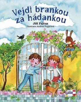 Vejdi brankou za hádankou - Jiří Faltus, Andrea Popprová - obrázek 2