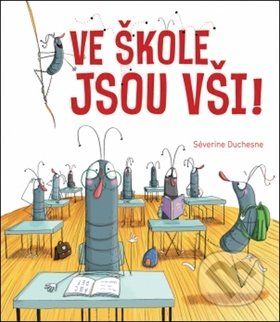 Ve škole jsou vši! - Séverine Duchesne - obrázek 2