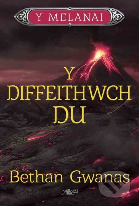 Cyfres y Melanai: Y Diffeithwch Du - Bethan Gwanas - obrázek 1