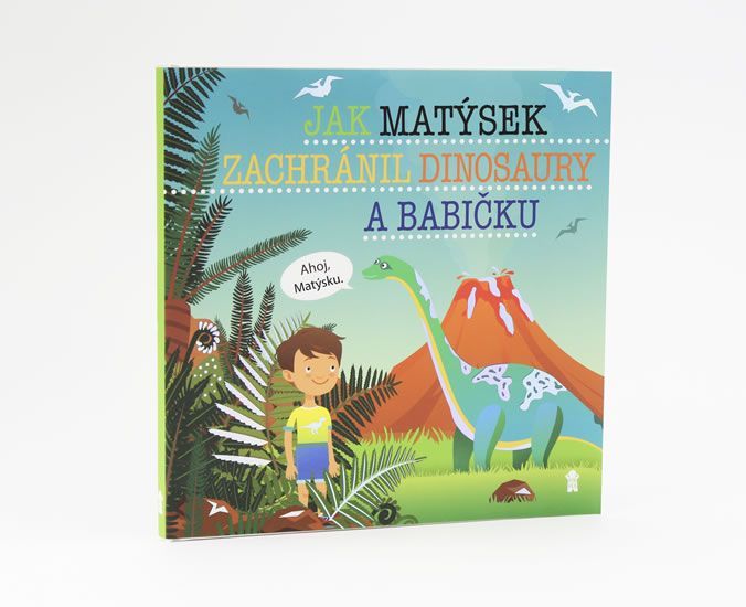 Jak Matýsek zachránil dinosaury a babičku - Šimon Matějů - obrázek 2