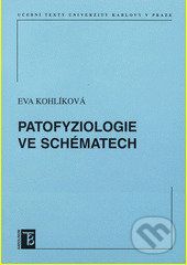 Patofyziologie ve schématech - Eva Kohlíková - obrázek 1
