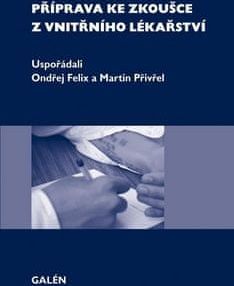 Příprava ke zkoušce z vnitřního lékařství - Ondřej Felix, Martin Přivřel - obrázek 2