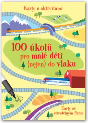 100 úkolů pro malé děti nejen do vlaku - obrázek 1