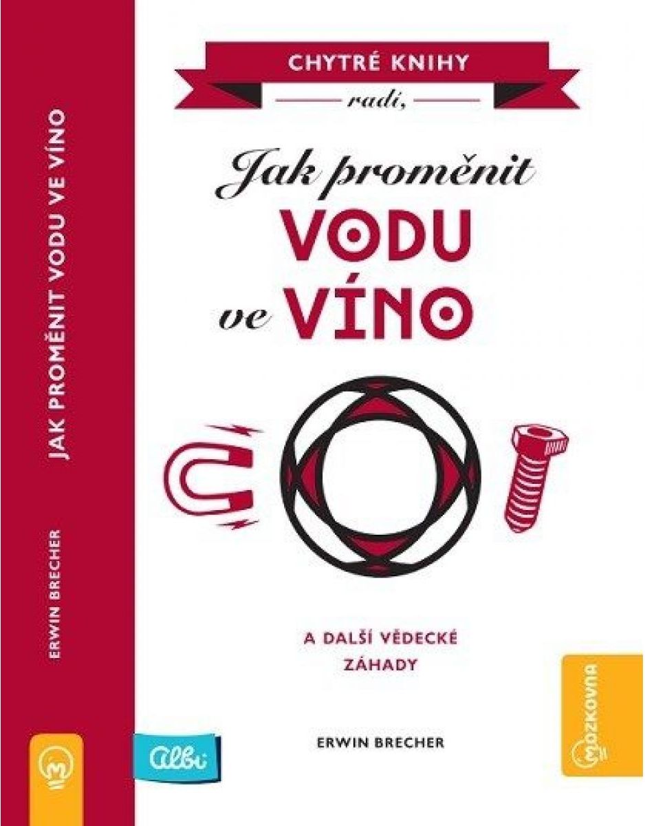 Albi Kniha Jak proměnit vodu ve víno - obrázek 1