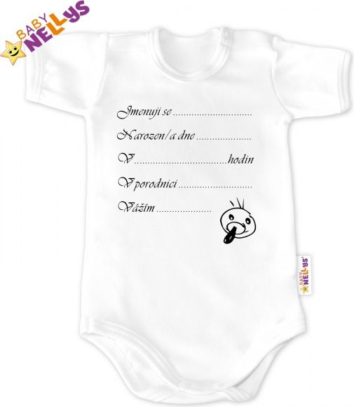 Baby Nellys Baby Nellys Body kr. rukáv vel. 80, bílé - Narodil/a jsem se... 80 (9-12m) - obrázek 1