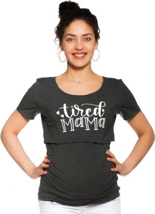 Be MaaMaa Těhotenské/kojicí triko Tired mama - grafitové, vel. S - obrázek 1