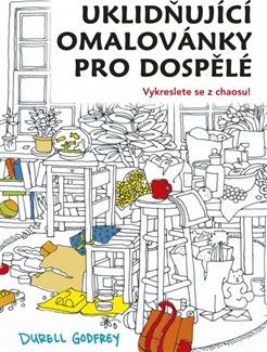 Uklidňující omalovánky pro dospělé - Durrell H. Godfrey - obrázek 1