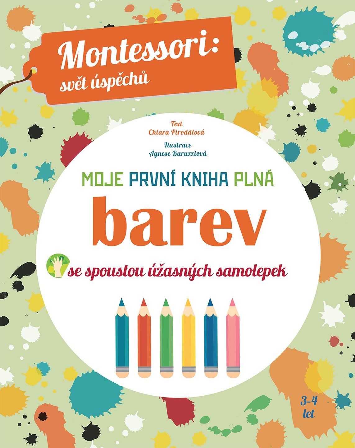 Slovart Moje první kniha plná barev (Montessori: Svět úspěchů) - obrázek 1