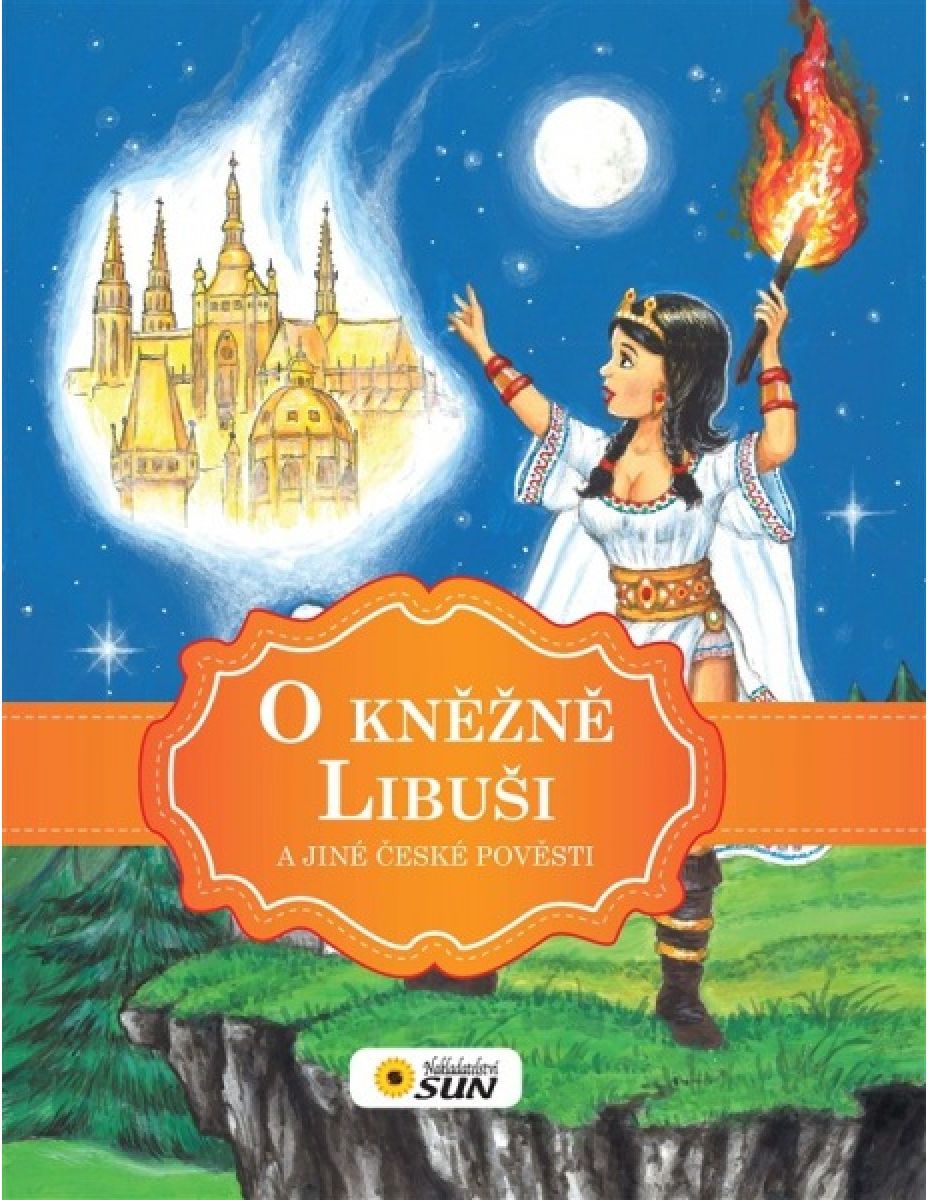 Sun O kněžně Libuši a jiné české pověsti - obrázek 1