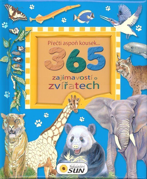 Kniha: 365 zajímavostí o zvířatech, Nakladatelství SUN - obrázek 1