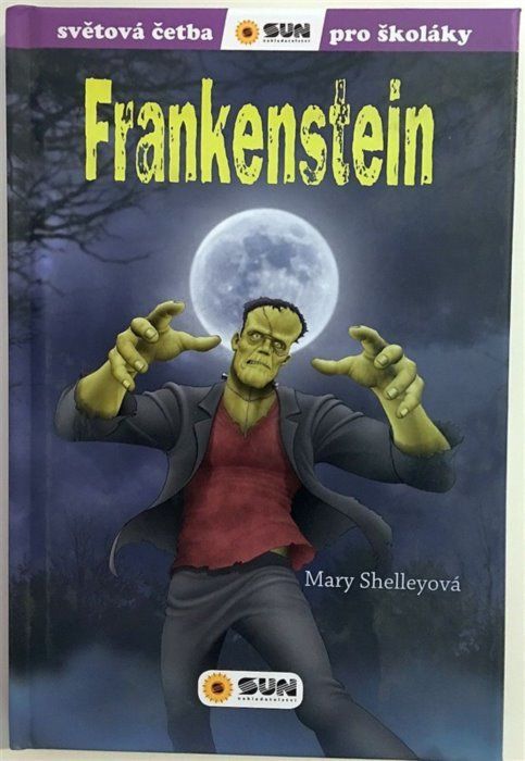 Kniha: Světová četba pro školáky: Frankenstein, Nakladatelství SUN - obrázek 1
