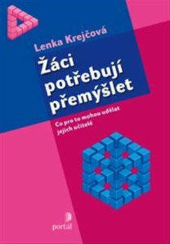 Žáci potřebují přemýšlet - Lenka Krejčová - obrázek 1