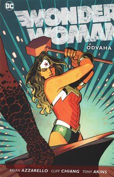 Wonder Woman 2: Odvaha - Brian Azzarello - obrázek 1
