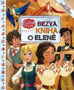 Elena z Avaloru - Bezva kniha o Eleně - kolektiv - obrázek 1