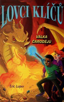 Lovci klíčů – Válka čarodějů - Eric Luper - obrázek 1