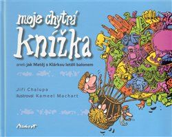 Moje chytrá knížka - Jiří Chalupa - obrázek 1