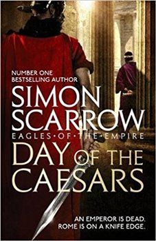 Day of the Caesars - Simon Scarrow - obrázek 1
