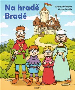 Na hradě Bradě - Klára Smolíková, Honza Smolík - obrázek 1