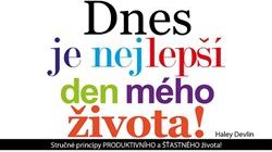 Dnes je nejlepší den mého života - Haley Devlin - obrázek 1