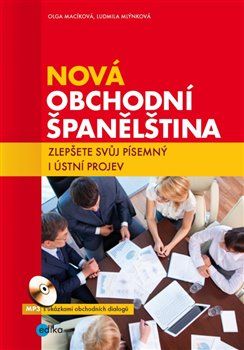 Nová obchodní španělština - Ludmila Mlýnková, Olga Macíková - obrázek 1