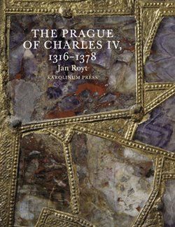 The Prague of Charles IV. - Jan Royt - obrázek 1