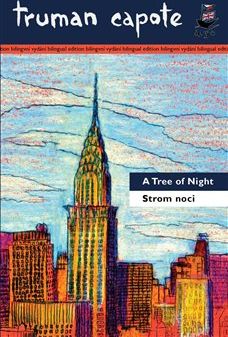 Strom noci a jiné povídky/A Tree of Night and Other Stories - Truman Capote - obrázek 1