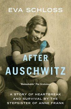 After Auschwitz - Eva Schloss - obrázek 1