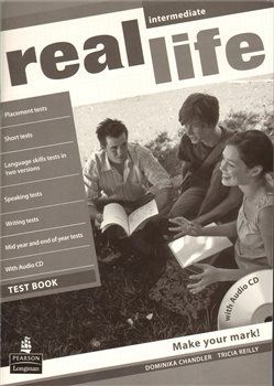 Real Life Intermediate Test book + CD - S. Cunningham, P. Moor, Martyn Hobbs, J. Keddle - obrázek 1
