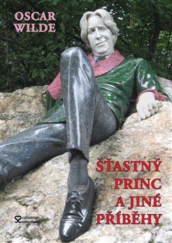 Šťastný princ a jiné příběhy - Oscar Wilde - obrázek 1