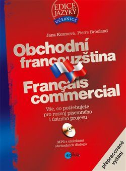 Obchodní francouzština - Jana Kozmová, Pierre Brouland - obrázek 1