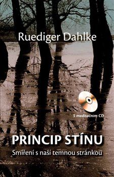 Princip stínu + CD - Ruediger Dahlke - obrázek 1