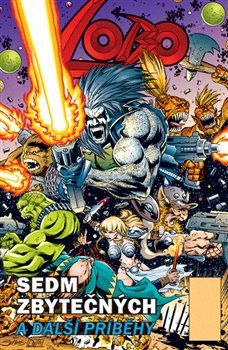 Lobo: Sedm zbytečných a další příběhy - Val Semeiks, Carl Critchlow, Alan Grant - obrázek 1