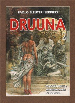 Druuna 2 - Paolo Eleuteri Serpieri - obrázek 1