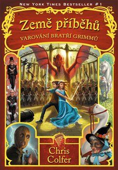 Země příběhů - Varování bratří Grimmů - Chris Colfer - obrázek 1
