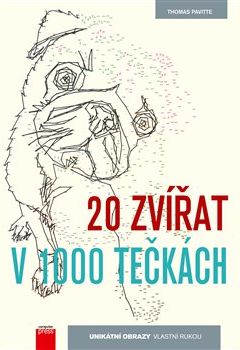 20 zvířat v 1000 tečkách - Thomas Pavitte - obrázek 1