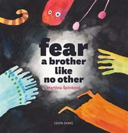 Fear a brother like no other - Martina Špinková - obrázek 1