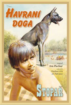 Havraní doga / Stopař - Ivo Pechar - obrázek 1