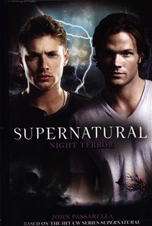 Supernatural - Night Terror (Supernatural 9) - Rebecca Passarella - obrázek 1