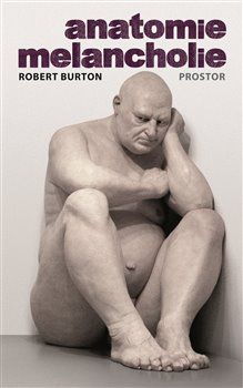 Anatomie melancholie - Robert Burton - obrázek 1