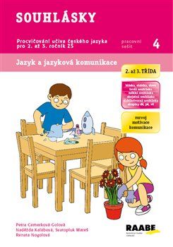 Souhlásky (2. a 3. třída) - Svatopluk Mareš, Petra Cemerková Golová, Naděžda Kalábová, Renata Nogolová - obrázek 1