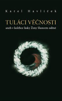 Tuláci věčnosti - Karel Havlíček - obrázek 1
