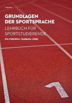 Grundlagen der Sportsprache - Eva Pokorná, Barbara Löbel - obrázek 1