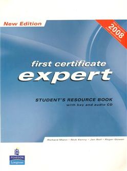 First certificate expert student´s resource book - Nick Kenny, Jan Bell, Roger Gower, Richard Mann - obrázek 1