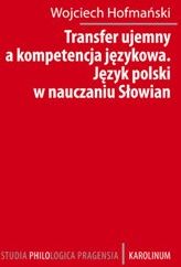 Transfer ujemny a kompetencja jezykova - Wojciech Hofmański - obrázek 1