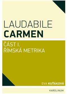 Laudabile Carmen - Eva Kuťáková - obrázek 1