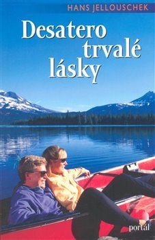 Desatero trvalé lásky - Hans Jellouschek - obrázek 1