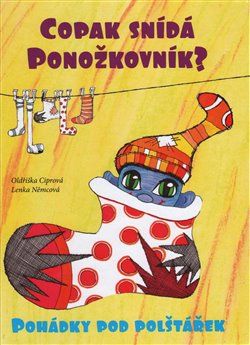 Copak snídá Ponožkovník - Oldřiška Ciprová - obrázek 1