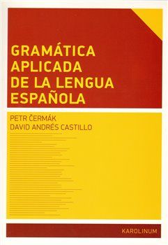 Gramática aplicada de la lengua espanola - David Andrés Castillo - obrázek 1
