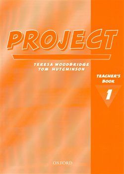 Project 1 Teacher´s book - Tom Hutchinson, Teresa Woodbridge - obrázek 1